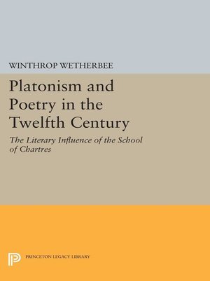cover image of Platonism and Poetry in the Twelfth Century